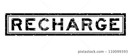 Grunge black recharge word square rubber seal stamp on white background 110099393