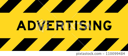 Yellow and black color with line striped label banner with word advertising Yellow and black color with line striped label banner with word advertising 110099484