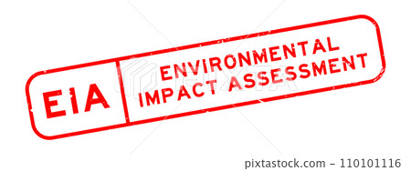 Grunge red EIA Environmental Impact Assessment word square rubber seal stamp on white background 110101116