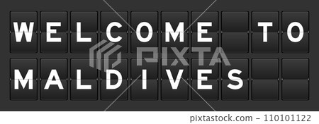 Black color analog flip board with word welcome to maldives on gray background Black color analog flip board with word welcome to maldives on gray background 110101122