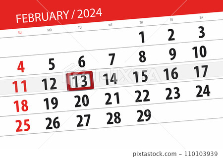 Calendar 2024, deadline, day, month, page, organizer, date, February, tuesday, number 13 110103939