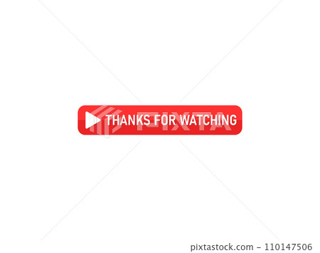 Thanks For Watching Button Red 110147506