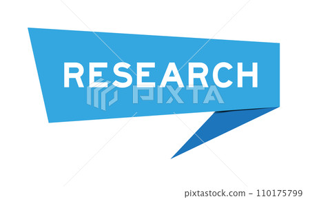 Blue color speech banner with word research research on white background 110175799