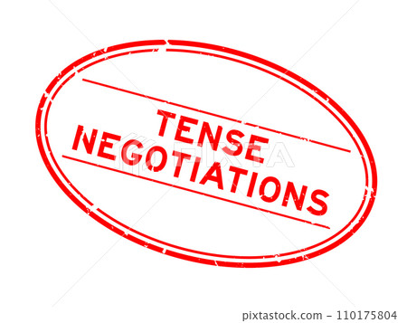 Grunge red tense negotiations word oval rubber seal stamp on white background 110175804