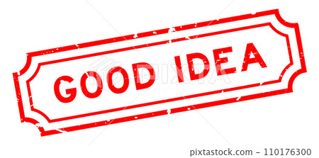 Grunge red good idea word rubber seal stamp on white background Grunge red good idea word rubber seal stamp on white background 110176300