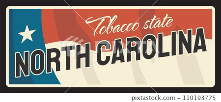 North Carolina tobacco state metal travel plate. United States of America region retro sign, old signboard with inscription vintage typography, flag vector. Raleigh capital, Charlotte vintage sign North Carolina tobacco state metal travel plate. United States of America region retro sign, old signboard with inscription vintage typography, flag vector. Raleigh capital, Charlotte vintage sign 110193775