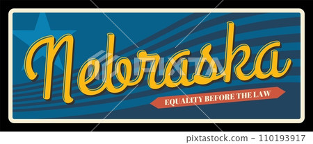 USA Nebraska vintage vector sign. American state travel and tourism destination plate, equality before the law lettering. Old greeting banner and postcard design, Lincoln capital, Omaha city USA Nebraska vintage vector sign. American state travel and tourism destination plate, equality before the law lettering. Old greeting banner and postcard design, Lincoln capital, Omaha city 110193917