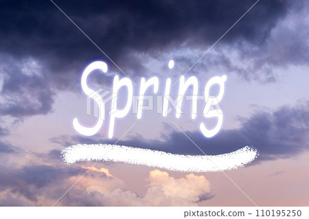 Blue sky with clouds and words, spring springtime. Spring background Blue sky with clouds and words, spring springtime. Spring background 110195250