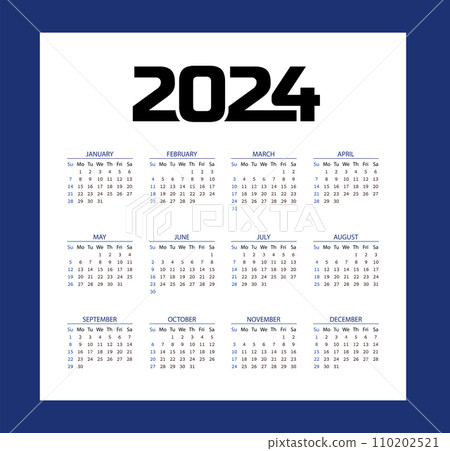 Square calendar Year 2024. Week Starts Sunday. Square calendar Year 2024. Week Starts Sunday. 110202521