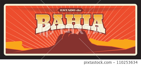 Brazil Bahia state retro travel plate. Brasil estados or community land metal plaque with welcome city tagline, flag and landmark symbol. Salvador capital, Northeast Region travel destination 110253634