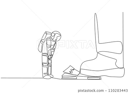 Continuous one line drawing astronaut nodded in front of giant foot stepping on stack of banknotes. Requesting additional expedition funds. Cosmic concept. Single line draw design vector illustration Continuous one line drawing astronaut nodded in front of giant foot stepping on stack of banknotes. Requesting additional expedition funds. Cosmic concept. Single line draw design vector illustration 110283443