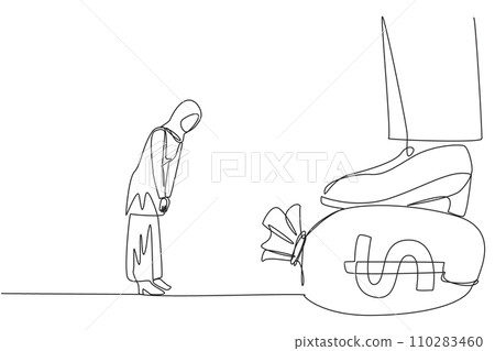 Continuous one line drawing Arab businesswoman nodded in front of the giant foot stepping on money bag. Deal that makes it difficult to make big profits. Single line draw design vector illustration Continuous one line drawing Arab businesswoman nodded in front of the giant foot stepping on money bag. Deal that makes it difficult to make big profits. Single line draw design vector illustration 110283460