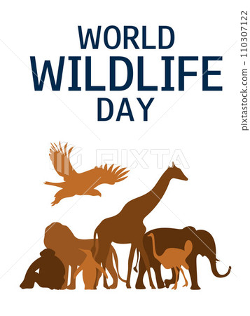 World wildlife day. March 3. World wildlife day vertical banner. Ecology concept. Save animals concept. World wildlife day. March 3. World wildlife day vertical banner. Ecology concept. Save animals concept. 110307122