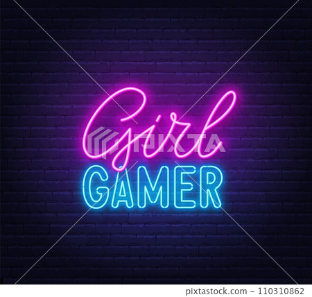 Girl Gamer neon sign on brick wall background Girl Gamer neon sign on brick wall background 110310862