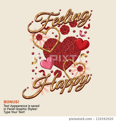 Valentines Day label with heart, red roses, confetti, golden text Feeling Happy. White background .For clothing, t shirt, engagement event, Valentines Day, gift design. Text graphic style included 110342020