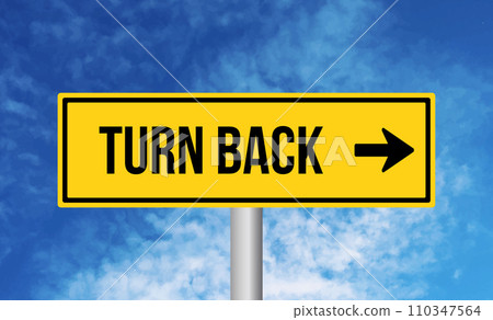 Turn back road sign on cloudy sky background 110347564