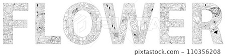 Word FLOWER for coloring. Vector decorative zentangle object for decoration Word FLOWER for coloring. Vector decorative zentangle object for decoration 110356208