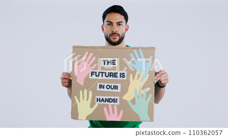 Man, future and environmental earth poster for social justice or human rights, studio or white background. Male person, portrait and climate change or planet help, pollution protest on cardboard sign Man, future and environmental earth poster for social justice or human rights, studio or white background. Male person, portrait and climate change or planet help, pollution protest on cardboard sign 110362057