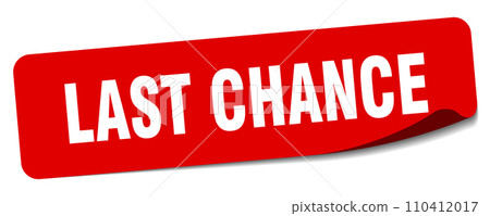 last chance sticker. last chance label 110412017