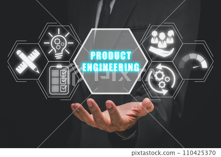 Product engineering concept, Businessman hand holding product engineering icon on virtual screen. Product engineering concept, Businessman hand holding product engineering icon on virtual screen. 110425370