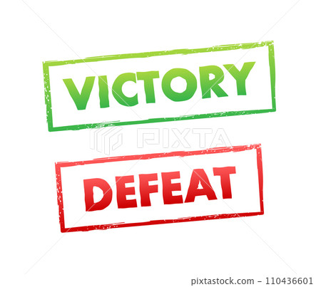 Victory and Defeat Stamped Labels Vector Illustration in Distressed Style Victory and Defeat Stamped Labels Vector Illustration in Distressed Style 110436601