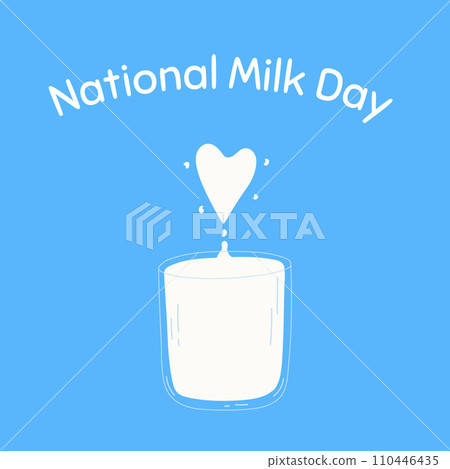 A glass of milk with heart as concept of National milk day, January 11th. Hand drawn vector illustration A glass of milk with heart as concept of National milk day, January 11th. Hand drawn vector illustration 110446435