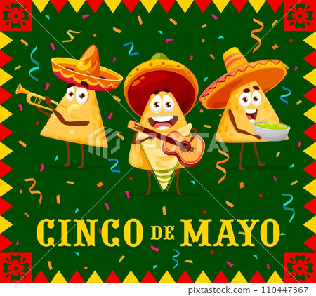 Cartoon nachos chips characters, cinco de mayo mexican holiday banner. Vector festive background with funny latino band tex mex food personages holding guacamole sauce, playing trumpet and guitar 110447367