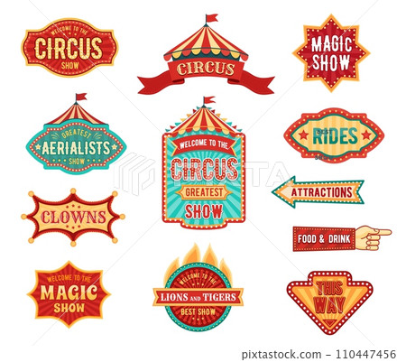 Retro tent circus signs and vintage carnival signboards or direction pointers, vector set. Circus or funfair carnival poster for magic show, food and drink booth pointing finger sign or signboard Retro tent circus signs and vintage carnival signboards or direction pointers, vector set. Circus or funfair carnival poster for magic show, food and drink booth pointing finger sign or signboard 110447456