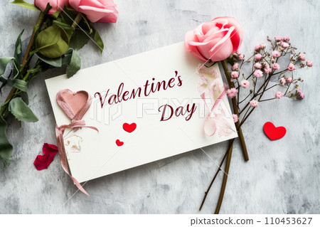 Valentine`s Day card, pink rose flowers and handmade elegant lettering on cold background, romantic floral rustic design. Concept of happy love, nature and romance Valentine`s Day card, pink rose flowers and handmade elegant lettering on cold background, romantic floral rustic design. Concept of happy love, nature and romance 110453627