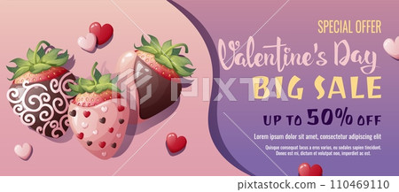 Valentine's day sale banner. Background, poster with ripe strawberries in chocolate. Discount voucher template for love day Valentine's day sale banner. Background, poster with ripe strawberries in chocolate. Discount voucher template for love day 110469110