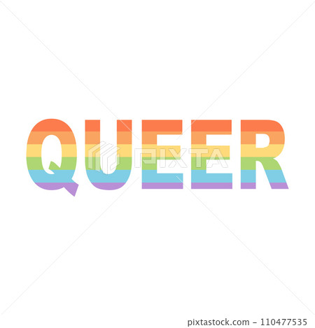 Queer word in rainbow colors, symbol of gender equality, diversity. Vector flat illustration 110477535