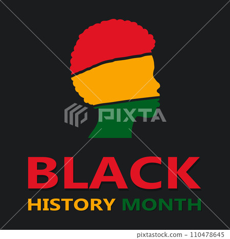 Celebration of Black History Month. Abstract African American woman silhouette and text. Observed annually in February. Celebration of Black History Month. Abstract African American woman silhouette and text. Observed annually in February. 110478645