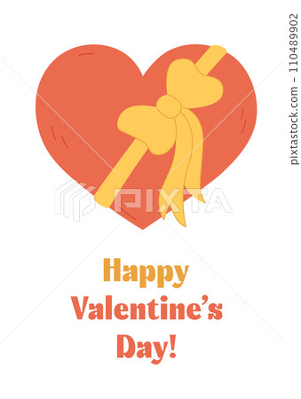 Happy Valentines Day greeting card. Cute doodle heart with tied gift bow and text. February 14 celebration card for loved one, sweetheart. Romantic vector flat illustration 110489902