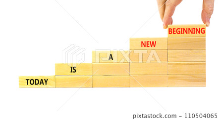 Today is a new beginning symbol. Concept words Today is a new beginning on wooden blocks. Beautiful white table white background. Businessman hand. Business today is new beginning concept. Copy space. Today is a new beginning symbol. Concept words Today is a new beginning on wooden blocks. Beautiful white table white background. Businessman hand. Business today is new beginning concept. Copy space. 110504065