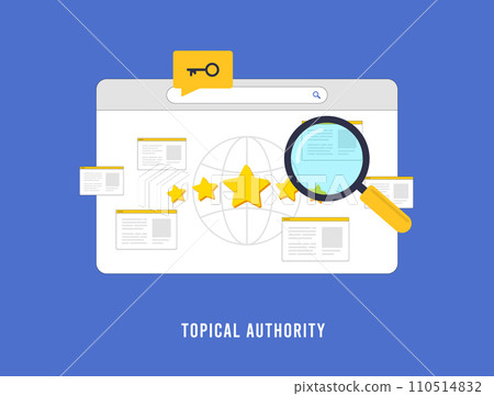 SEO topical authority. Boost web site credibility by specializing in specific topics through high-quality content and authoritative backlinks, improving search engine rankings. Vector illustration SEO topical authority. Boost web site credibility by specializing in specific topics through high-quality content and authoritative backlinks, improving search engine rankings. Vector illustration 110514832