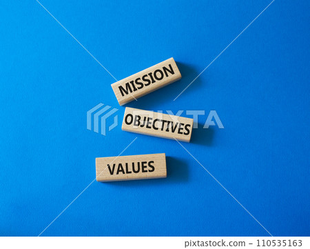 Mission Objectives Values symbol. Concept words Mission Objectives Values on wooden blocks. Beautiful blue background. Business and Mission Objectives Values concept. Copy space Mission Objectives Values symbol. Concept words Mission Objectives Values on wooden blocks. Beautiful blue background. Business and Mission Objectives Values concept. Copy space 110535163