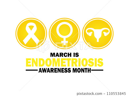 March Is Endometriosis Awareness Month 110553845