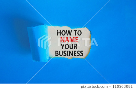How to name your business symbol. Concept words How to name your business on beautiful white paper. Beautiful blue paper background. How to name your business concept. Copy space. How to name your business symbol. Concept words How to name your business on beautiful white paper. Beautiful blue paper background. How to name your business concept. Copy space. 110563091