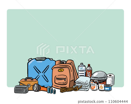 Disaster prevention goods hand-drawn style frame illustration 110604444