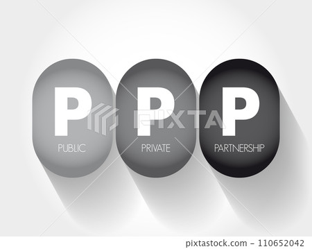 PPP Public Private Partnership - arrangement between two or more public and private sectors of a long-term nature, acronym text concept background 110652042