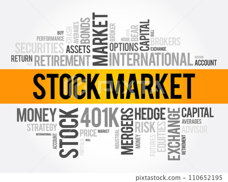 Stock Market word cloud collage, business concept background Stock Market word cloud collage, business concept background 110652195