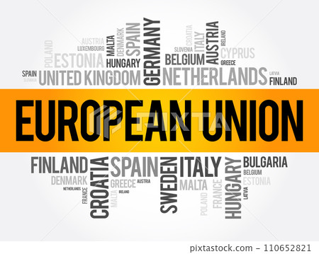 European Union is a political and economic union of 27 member states that are located in Europe, List of cities word cloud concept background European Union is a political and economic union of 27 member states that are located in Europe, List of cities word cloud concept background 110652821