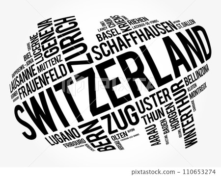List of cities and towns in Switzerland, word cloud collage, business and travel concept background 110653274