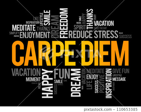 Carpe Diem word cloud collage, concept background 110653385