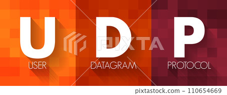 UDP - User Datagram Protocol is one of the core members of the Internet protocol suite, acronym text concept background UDP - User Datagram Protocol is one of the core members of the Internet protocol suite, acronym text concept background 110654669