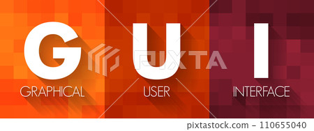 GUI - Graphical User Interface is an interface through which a user interacts with electronic devices, acronym technology concept background 110655040