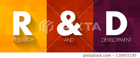 R and D - Research and Development acronym, business concept background 110655195