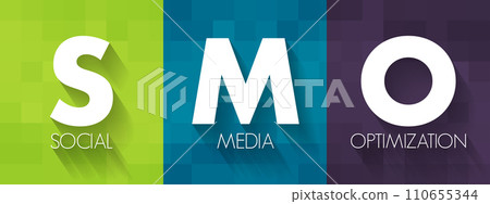 SMO Social Media Optimization - use of a number of outlets and communities to generate publicity to increase the awareness of a product, acronym text concept background SMO Social Media Optimization - use of a number of outlets and communities to generate publicity to increase the awareness of a product, acronym text concept background 110655344