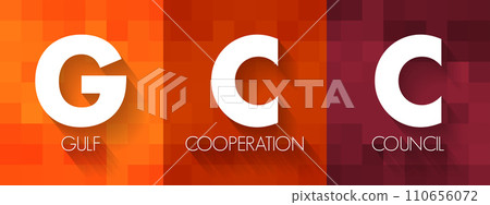 GCC Gulf Cooperation Council - regional, intergovernmental political and economic union, acronym text concept background 110656072