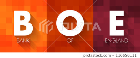 BOE Bank Of England - central bank of the United Kingdom and the model on which most modern central banks have been based, acronym text concept background 110656111